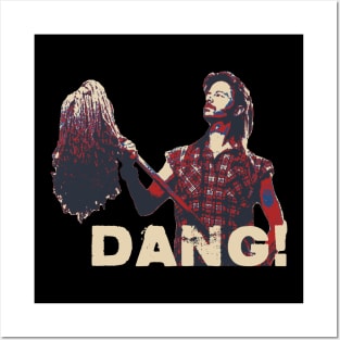 Funny Joe Dirt Dang Posters and Art